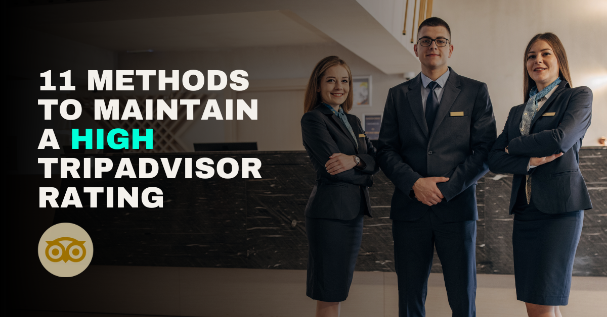 11 strategies to boost your Tripadvisor reviews and visibility – RATECARDS