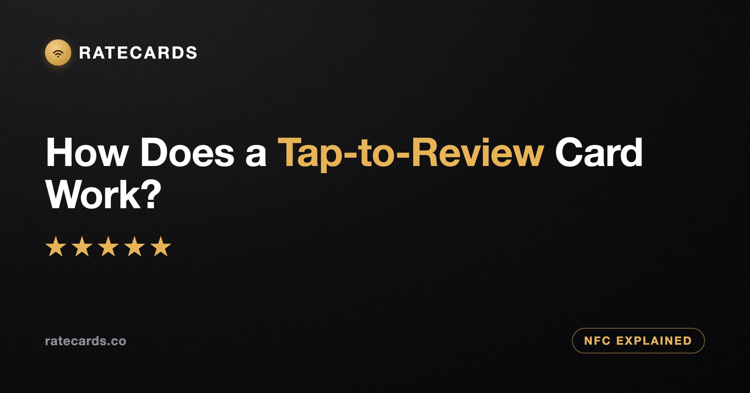 How Does a Tap-to-Review Card Work? (NFC Review Cards Explained)
